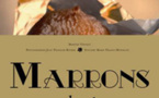 Un livre unique et somptueux sur le marron glacé