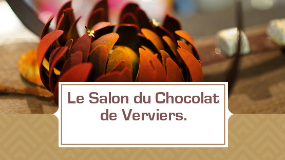 [VIDEO] Le salon du Chocolat de Verviers