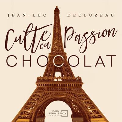 Culte ou passion chocolat