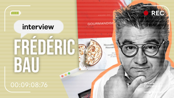 Interview riche en couleurs avec Frédéric Bau sur la gourmandise raisonnée Interview riche en couleurs avec Frédéric Bau sur la gourmandise raisonnée