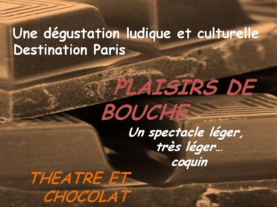 Dégustation -Théâtre Autour du Chocolat