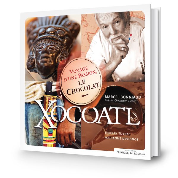Xocatl, voyage d’une passion, le chocolat©