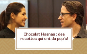 [VIDEO] Chocolat Hasnaâ: des recettes qui ont du pep's! 