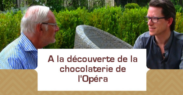 A la découverte de la chocolaterie de l'Opéra 