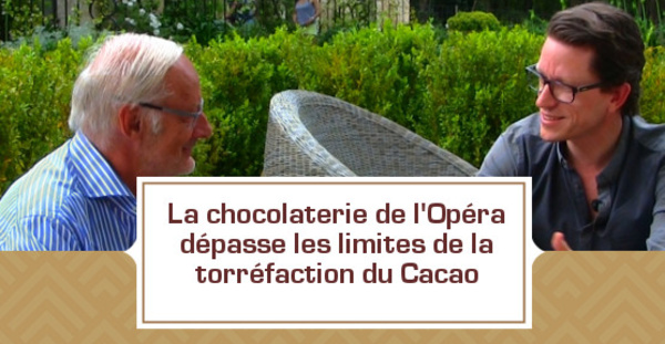 La chocolaterie de l'Opéra dépasse les limites de la torréfaction du Cacao