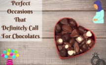 7 occasions parfaites qui demandent des chocolats