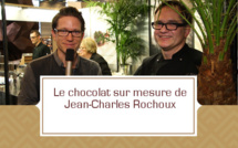 Le Chocolat sur Mesure de Jean-Charles Rochoux