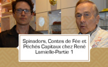 Spinadors, Contes de Fée et Péchés Capitaux chez René Lamielle - partie 1